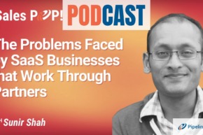 🎧  The Problems Faced by SaaS Businesses that Work Through Partners