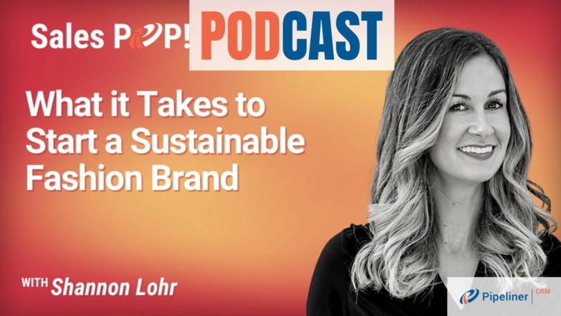 🎧  What it Takes to Start a Sustainable Fashion Brand