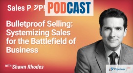 🎧  Bulletproof Selling: Systemizing Sales for the Battlefield of Business