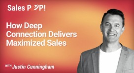 How Deep Connection Delivers Maximized Sales (video)