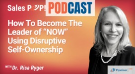 🎧 How To Become The Leader of “NOW” Using Disruptive Self-Ownership