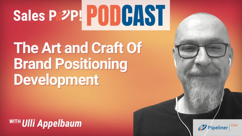 🎧 The Art and Craft Of Brand Positioning Development