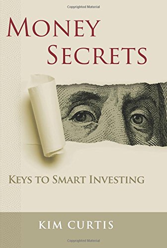 Money Secrets: Keys to Smart Investing