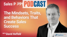 🎧 The Mindsets, Traits, and Behaviors That Create Sales Success