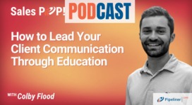 🎧  How to Lead Your Client Communication Through Education