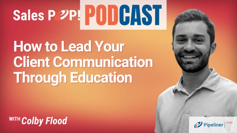 🎧  How to Lead Your Client Communication Through Education