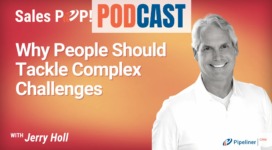 🎧 Why People Should Tackle Complex Challenges