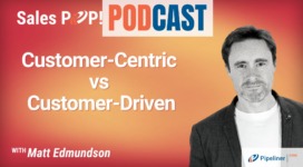🎧 Customer-Centric vs Customer-Driven