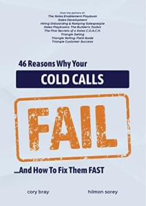 46 Reasons Why Your Cold Calls Fail: …And How To Fix Them FAST Cover