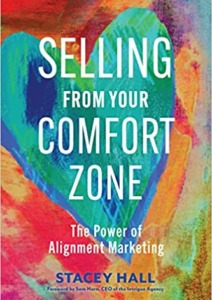Selling from Your Comfort Zone: The Power of Alignment Marketing Cover