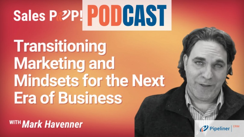 🎧  Transitioning Marketing and Communication for the Next Era of Business