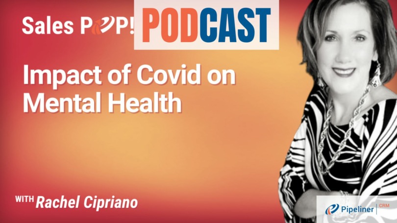 🎧  Impact of Covid on Mental Health