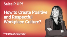How to Create Positive and Respectful Workplace Culture? (video)
