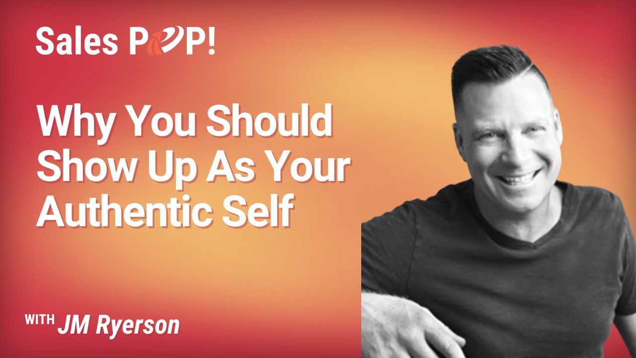 Why You Should Show Up As Your Authentic Self (video) by JM Ryerson