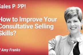 How to Improve Your Consultative Selling Skills? (video)