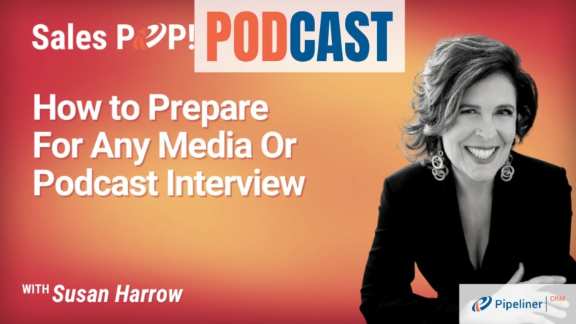 🎧  How to Prepare For Any Media Or Podcast Interview