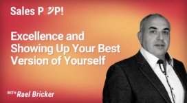 Excellence and Showing Up As The Best Version of Yourself (video)
