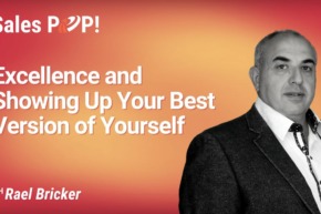 Excellence and Showing Up As The Best Version of Yourself (video)