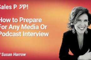 How to Prepare For Any Media Or Podcast Interview (video)
