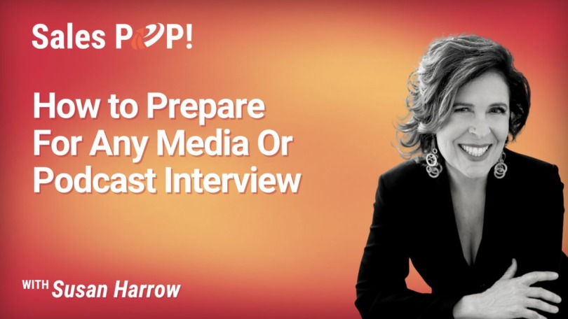 How to Prepare For Any Media Or Podcast Interview (video)
