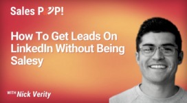 How To Get Leads On LinkedIn For Super Cheap Without Being Salesy