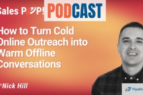 🎧 How to Turn Cold Online Outreach into Warm Offline Conversations