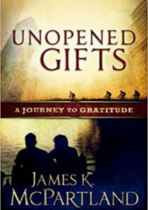 Unopened Gifts: A Journey to Gratitude Cover