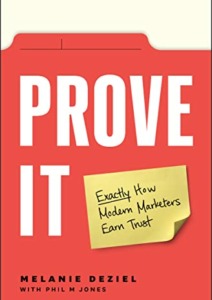 Prove It: Exactly How Modern Marketers Earn Trust Cover