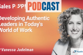 🎧  Developing Authentic Leaders in Today’s World of Work