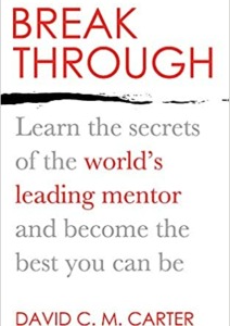 Breakthrough: Learn the secrets of the world’s leading mentor and become the best you can be Paperback Cover