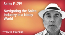 Navigating the Sales Industry in a Noisy World (video)