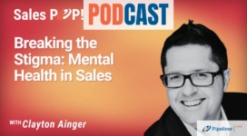 🎧  Breaking the Stigma: Mental Health in Sales