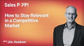 How to Stay Relevant in a Competitive Market (video)