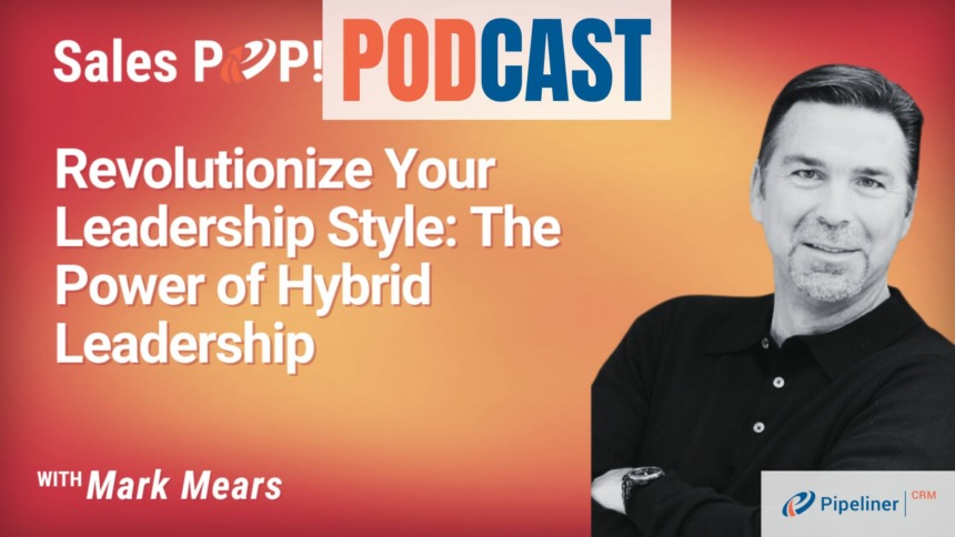 🎧  Revolutionize Your Leadership Style: The Power of Hybrid Leadership