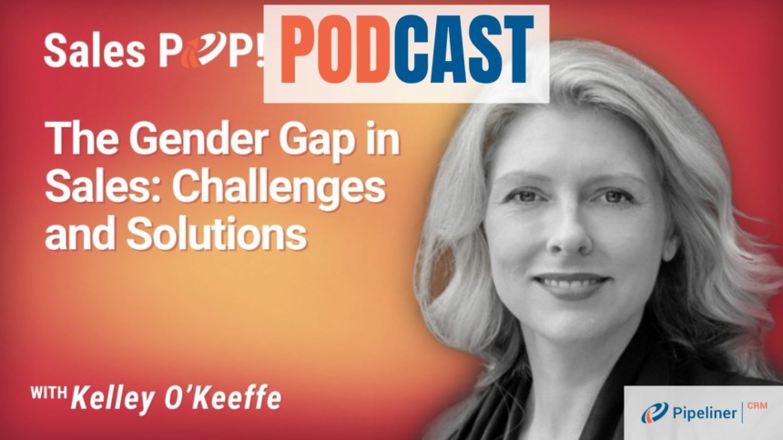 🎧  The Gender Gap in Sales: Challenges and Solutions