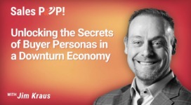 Unlocking the Secrets of Buyer Personas in a Downturn Economy (video)