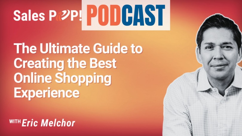 🎧  The Ultimate Guide to Creating the Best Online Shopping Experience