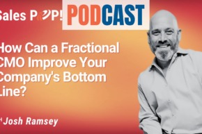 🎧  How Can a Fractional CMO Improve Your Company’s Bottom Line?