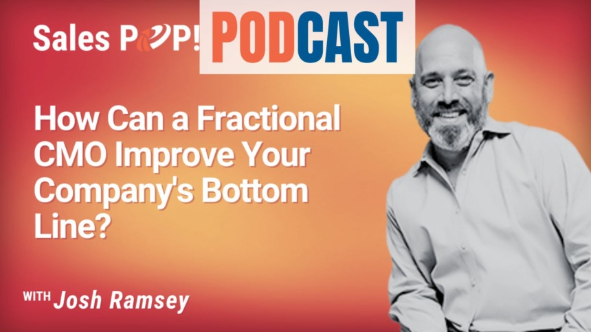 🎧  How Can a Fractional CMO Improve Your Company’s Bottom Line?