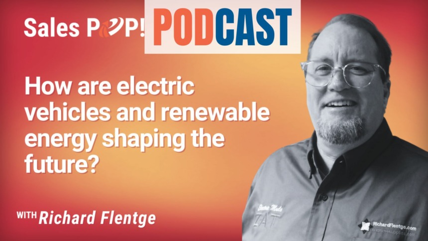 🎧  How are electric vehicles and renewable energy shaping the future?