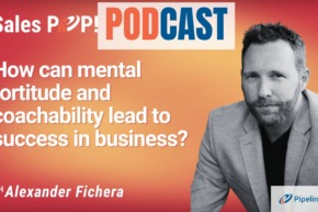 🎧  How Can Mental Fortitude and Coachability Lead to Success in Business?