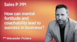 How Can Mental Fortitude and Coachability Lead to Success in Business? (video)