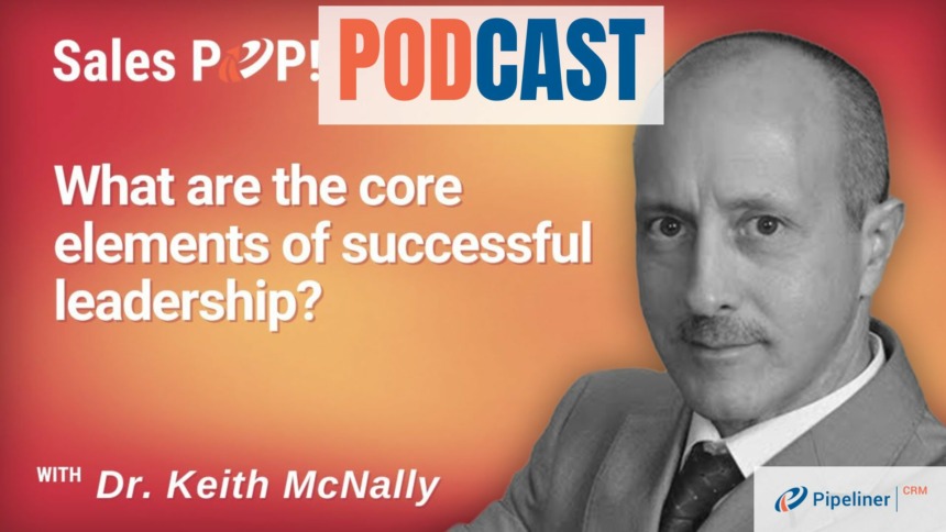 🎧  What are the Core Elements of Successful Leadership?