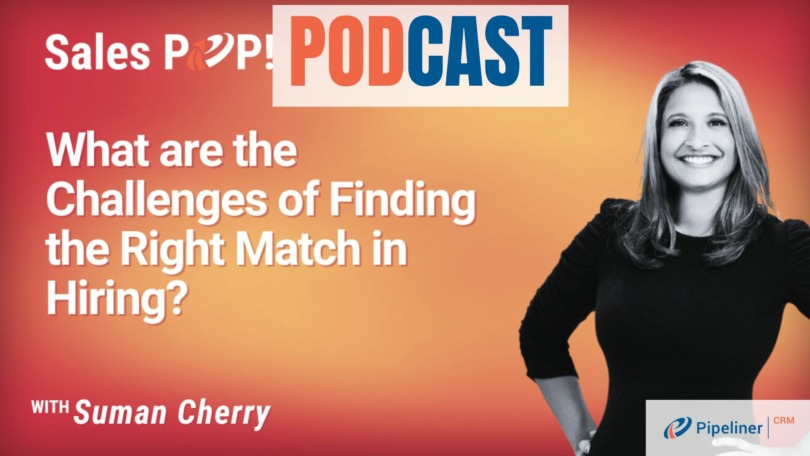 🎧  What are the challenges of finding the right match in hiring?
