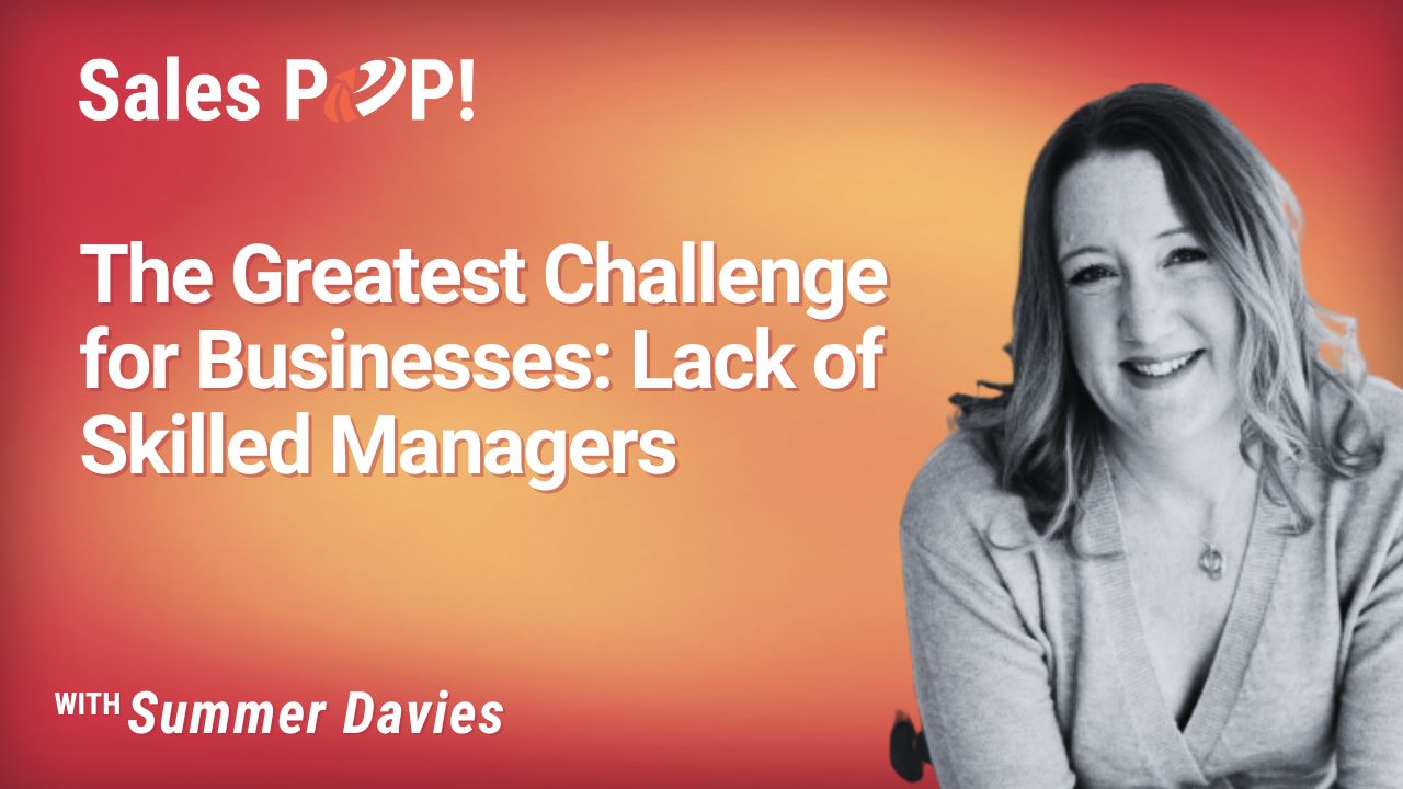 The Greatest Challenge for Businesses: Lack of Skilled Managers (video