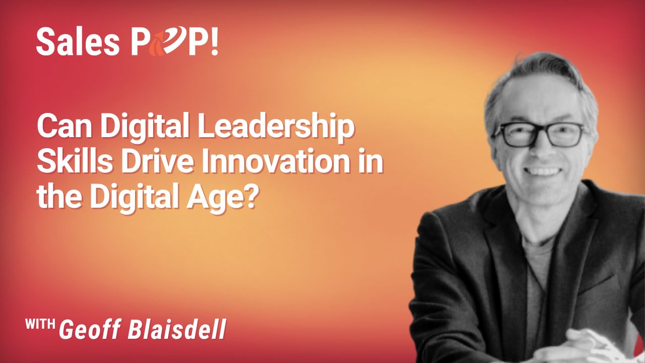 Can Digital Leadership Skills Drive Innovation in the Digital Age ...