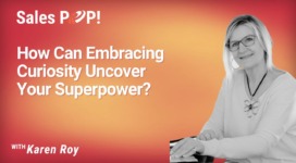 How Can Embracing Curiosity Uncover Your Superpower? (video)