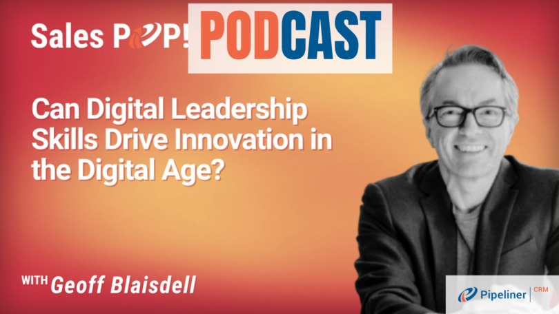 🎧  Can Digital Leadership Skills Drive Innovation in the Digital Age?