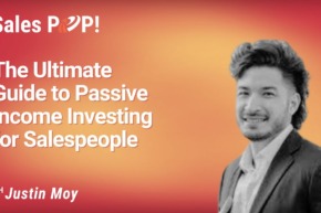 The Ultimate Guide to Passive Income Investing for Salespeople (video)