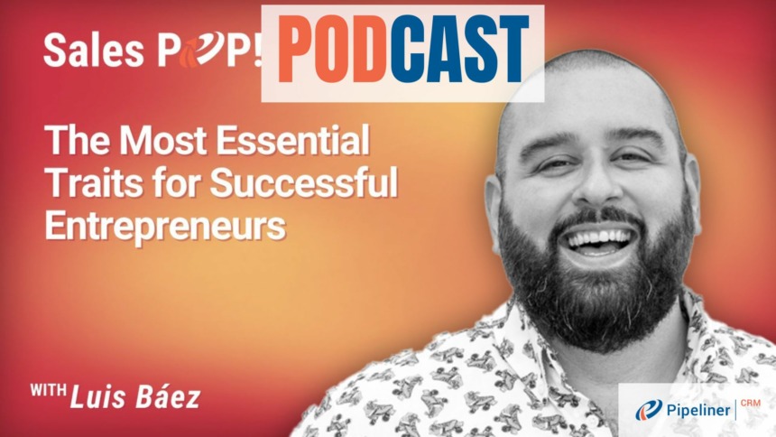 🎧 The Most Essential Traits for Successful Entrepreneurs